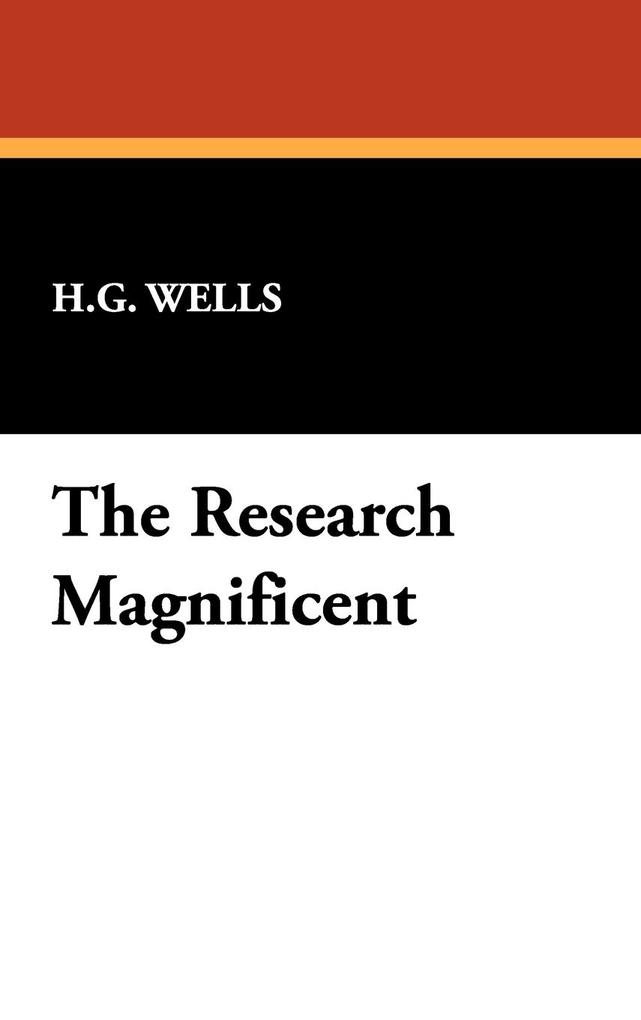 Produktbild: The Research Magnificent | H. G. Wells