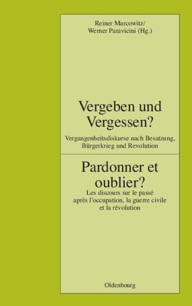 Produktbild: Vergeben und Vergessen? Pardonner et oublier?