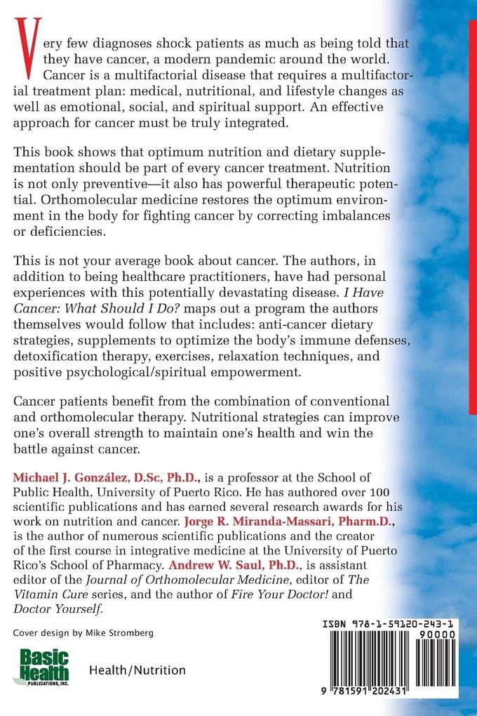 Weitere Ansicht: I Have Cancer | Michael J. Gonzalez, Jorge R. Miranda-Massari, Andrew W Saul