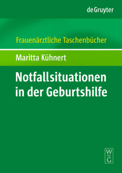 Produktbild: Notfallsituationen in der Geburtshilfe | Maritta Kühnert