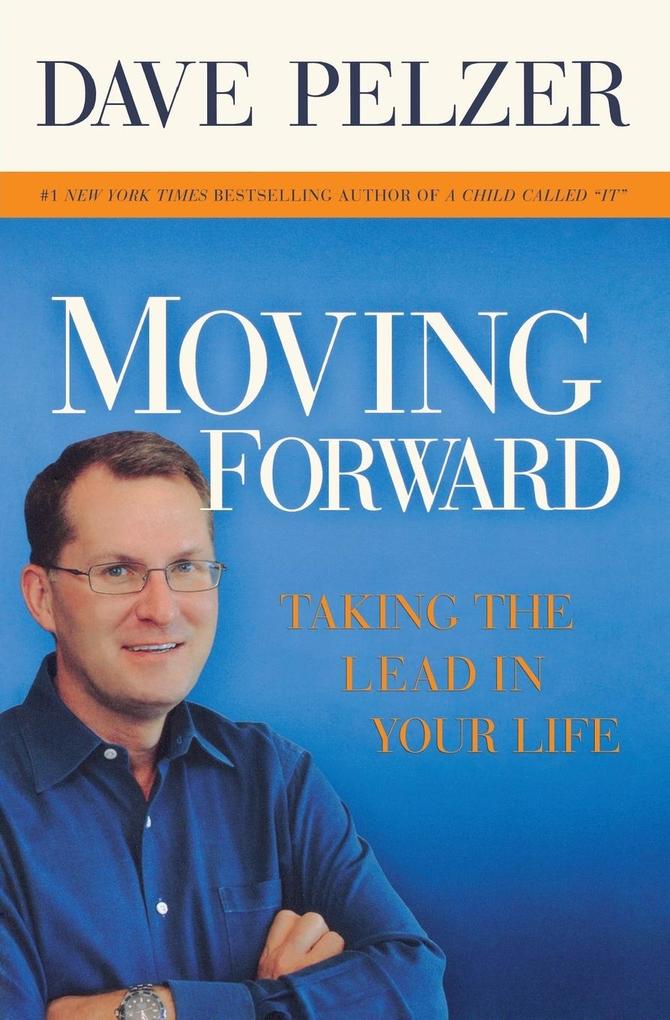 Produktbild: Moving Forward | Dave Pelzer