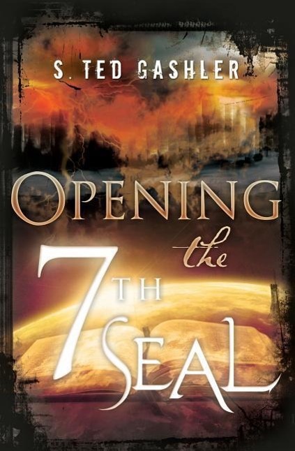 Produktbild: Opening the 7th Seal | Karl Gashler