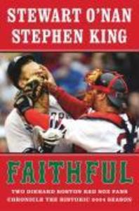 Produktbild: Faithful | Stewart O'Nan, Stephen King