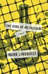 Produktbild: The King of Methlehem | Mark Lindquist