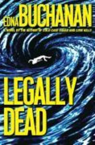 Produktbild: Legally Dead | Edna Buchanan