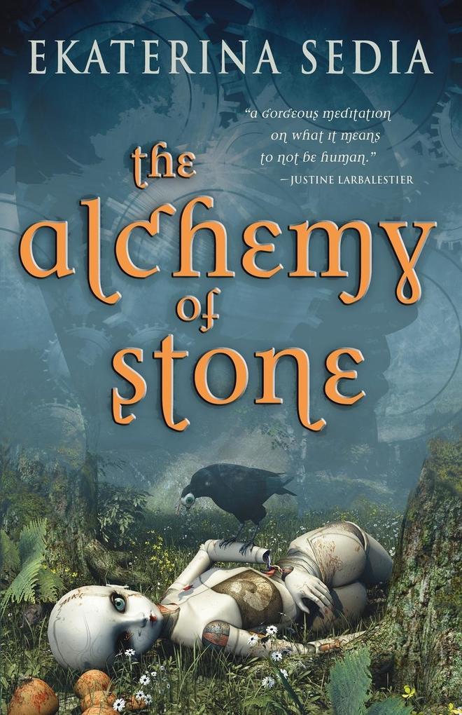 Produktbild: The Alchemy of Stone | Ekaterina Sedia