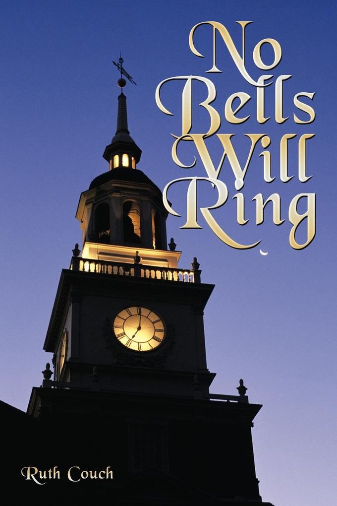 Produktbild: No Bells Will Ring | Ruth Couch