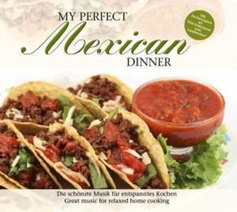 Produktbild: My Perfect Dinner: Mexican | Various Artists
