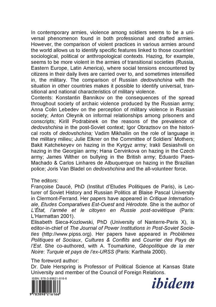 Weitere Ansicht: Dedovshchina in the Post-Soviet Military. Hazing of Russian Army Conscripts in a Comparative Perspective. With a foreword by Dale Herspring | Andreas Umland, Dale Herspring, Francoise Dauce, Elisabeth Sieca-Kozlowski
