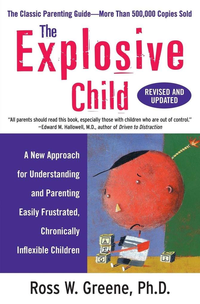 Produktbild: The Explosive Child (Revised, Updated) | Ross W Greene