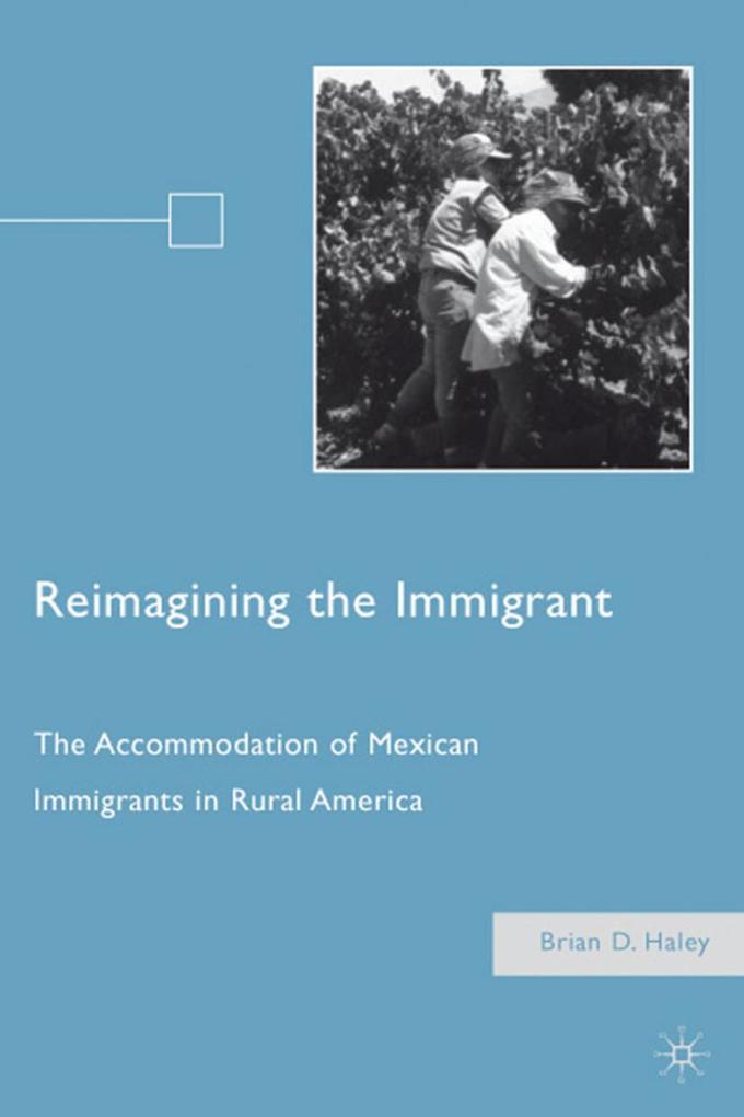 Produktbild: Reimagining the Immigrant | B. Haley