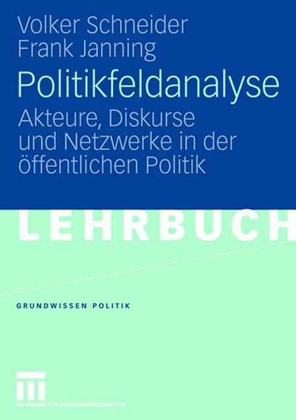 Produktbild: Politikfeldanalyse | Frank Janning, Volker Schneider
