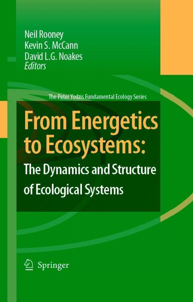 Produktbild: From Energetics to Ecosystems: The Dynamics and Structure of Ecological Systems