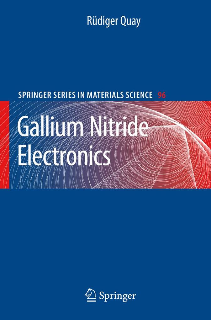 Produktbild: Gallium Nitride Electronics | Rüdiger Quay