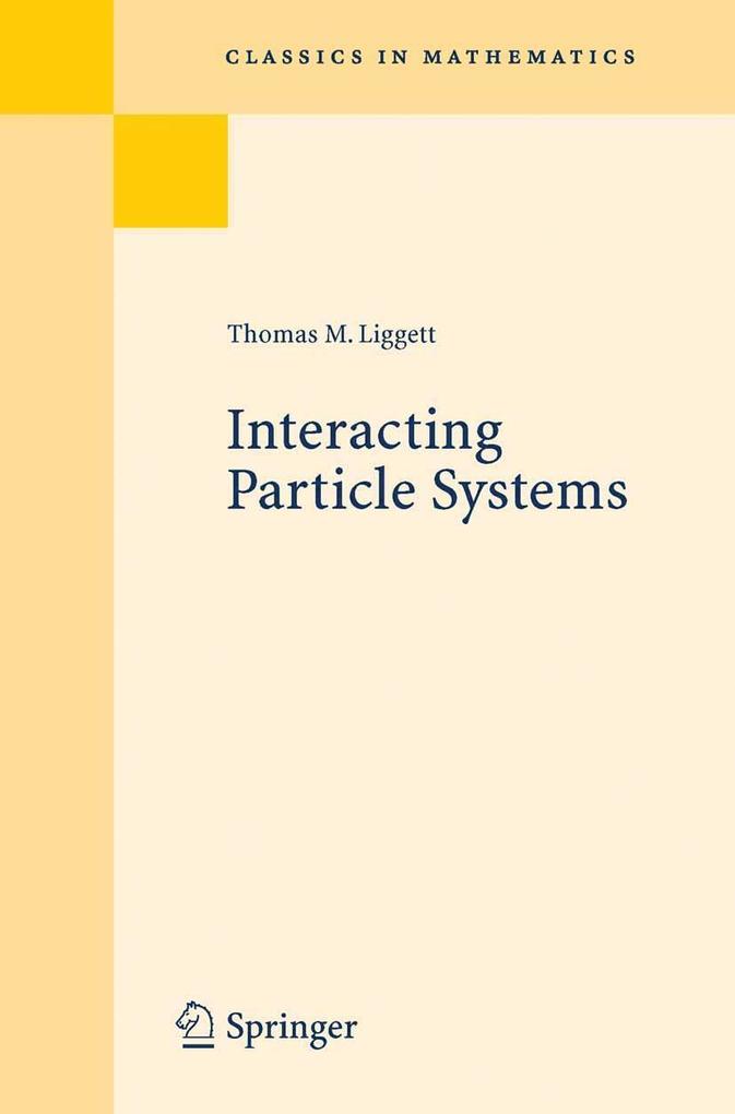 Produktbild: Interacting Particle Systems | Thomas M. Liggett