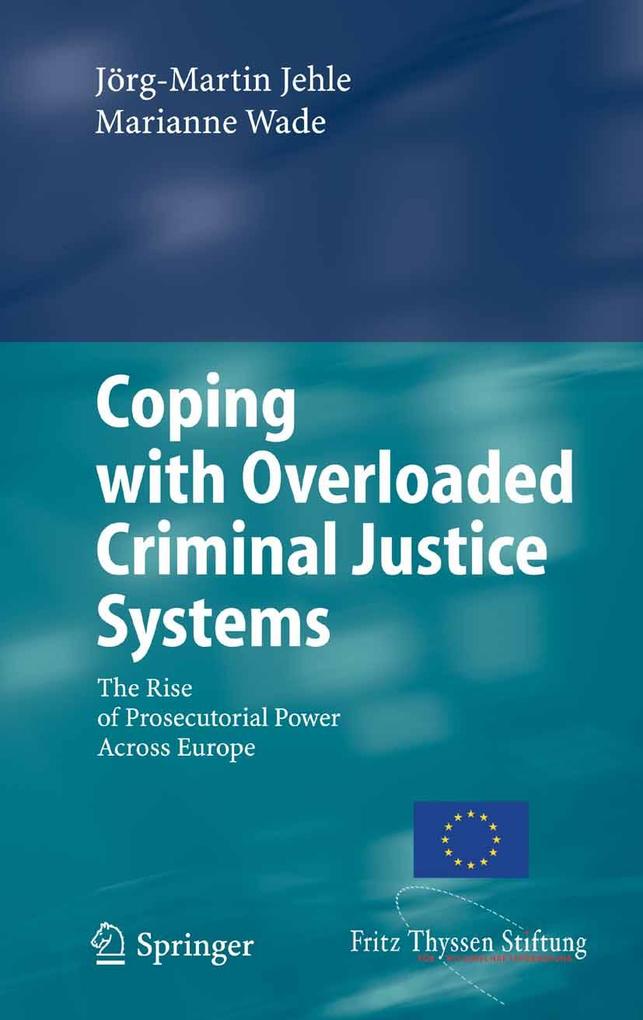 Produktbild: Coping with Overloaded Criminal Justice Systems | Jörg-Martin Jehle, Marianne Wade