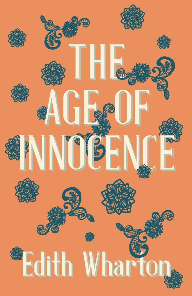 Produktbild: The Age of Innocence | Edith Wharton
