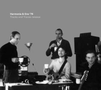 Produktbild: Tracks And Traces Reissue | Harmonia & Eno '76