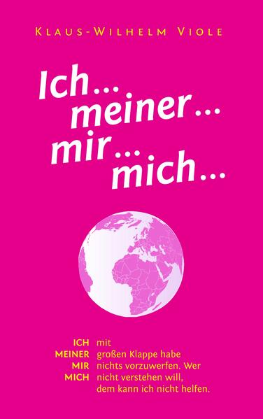 Produktbild: Ich... meiner... mir... mich... | Klaus-Wilhelm Viole