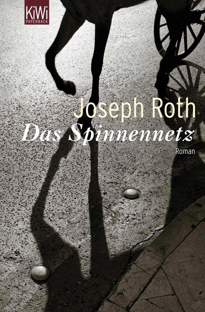 Produktbild: Das Spinnennetz | Joseph Roth