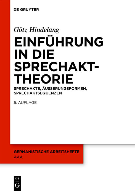 Produktbild: Einführung in die Sprechakttheorie | Götz Hindelang