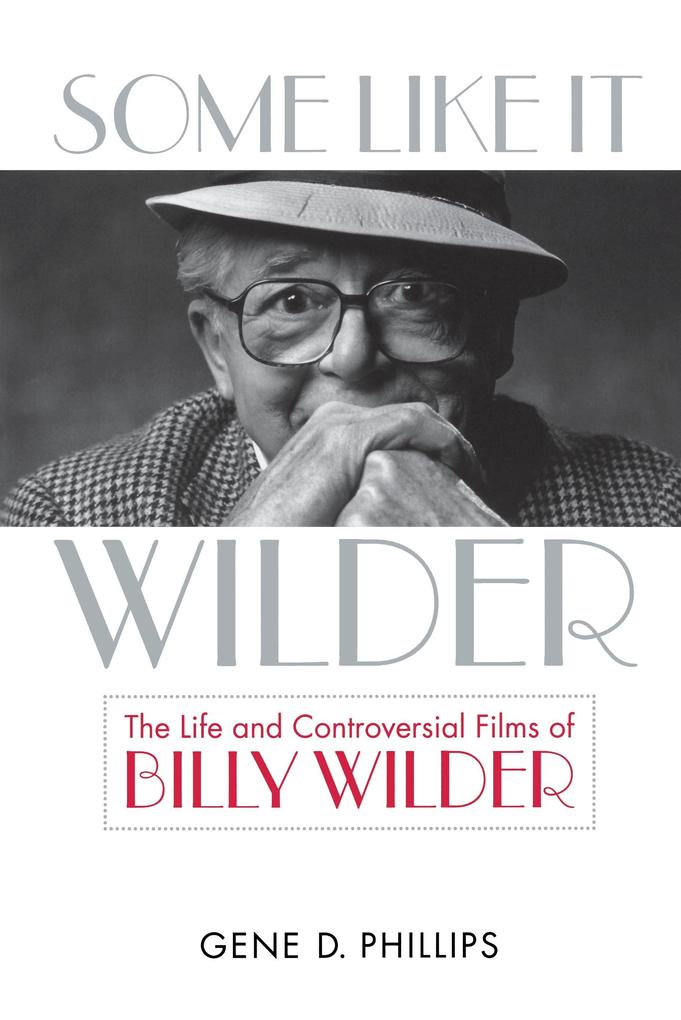 Produktbild: Some Like It Wilder | Gene D Phillips