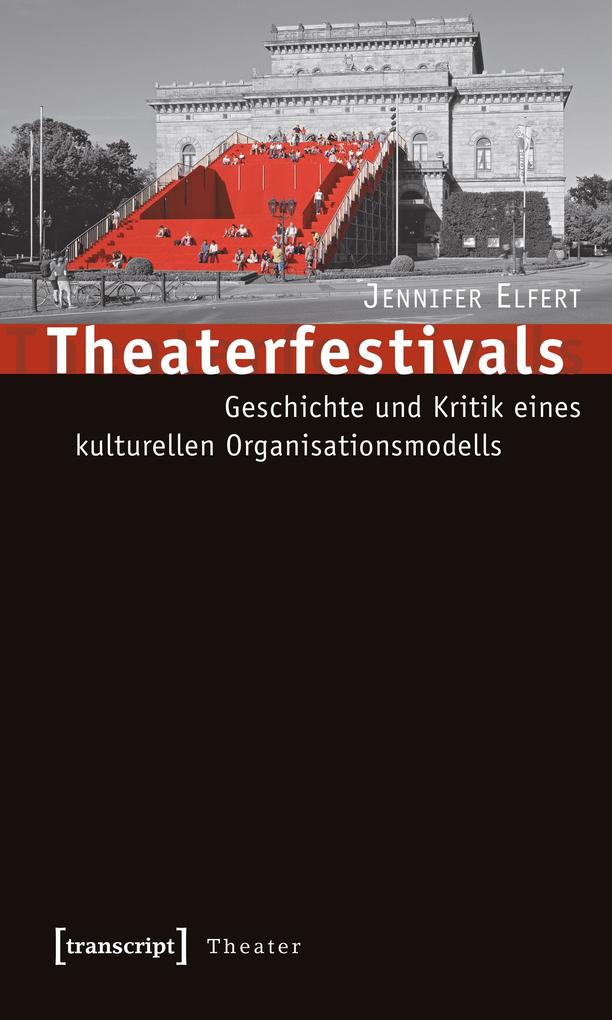 Produktbild: Theaterfestivals | Jennifer Elfert