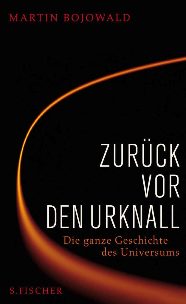 Produktbild: Zurück vor den Urknall | Martin Bojowald