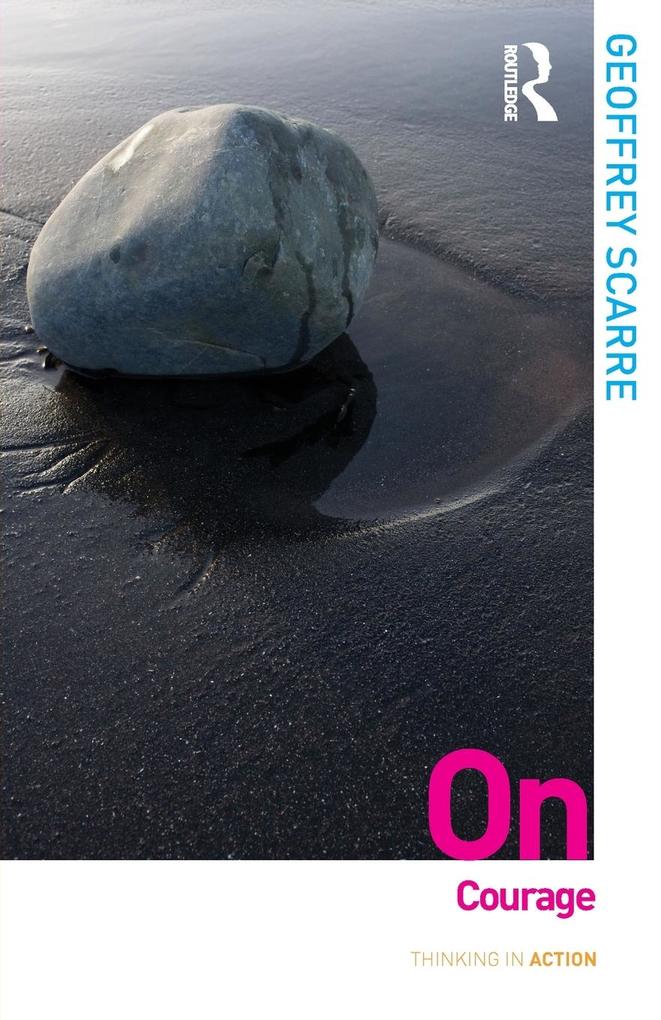 Produktbild: On Courage | Geoffrey Scarre