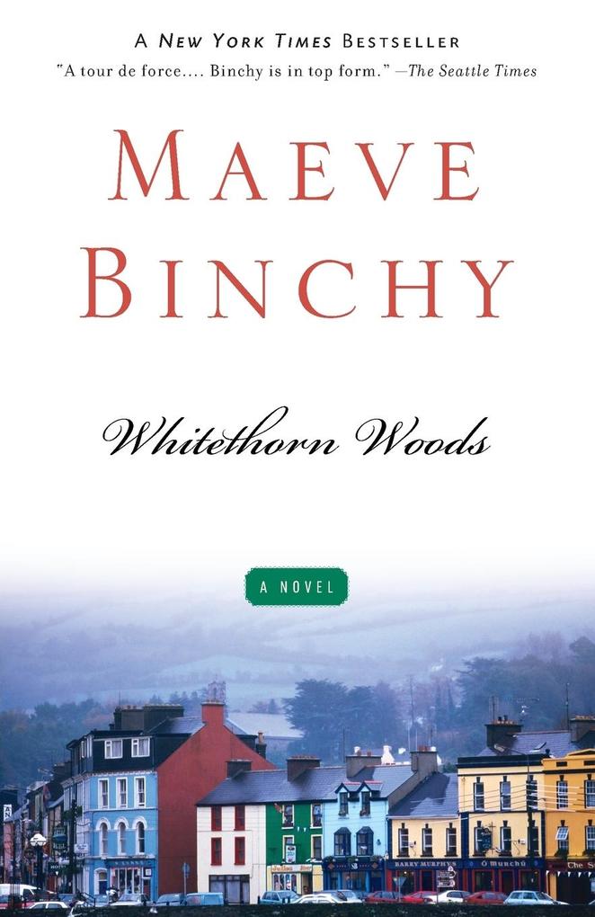 Produktbild: Whitethorn Woods | Maeve Binchy