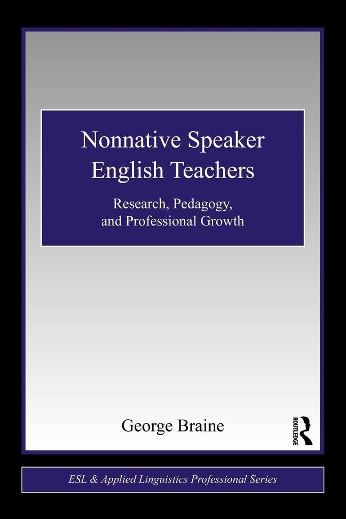 Produktbild: Nonnative Speaker English Teachers | George Braine
