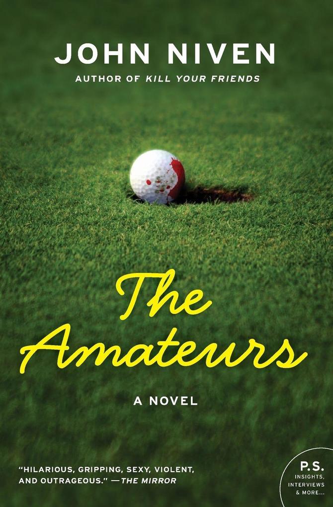 Produktbild: Amateurs, The | John Niven