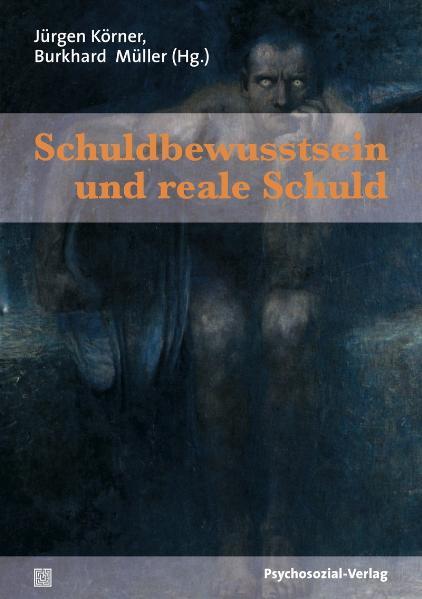 Produktbild: Schuldbewusstsein und reale Schuld