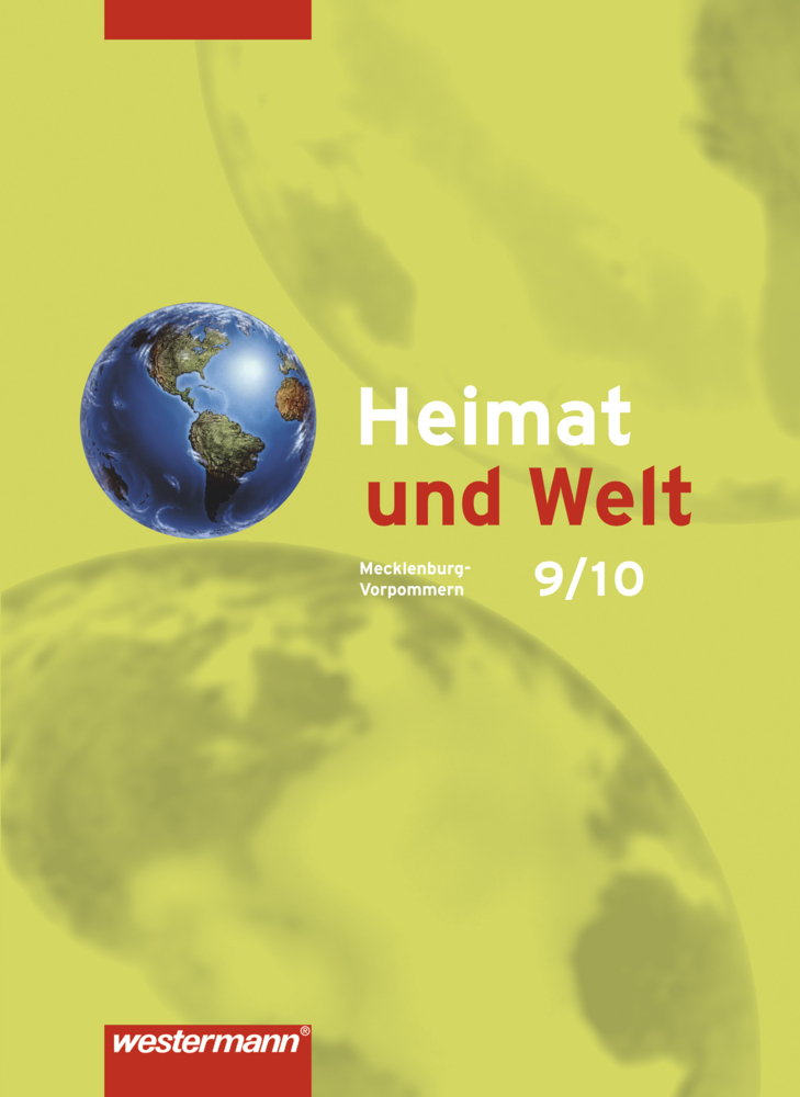 Produktbild: Heimat und Welt - Ausgabe 2008 für Mecklenburg-Vorpommern | Uwe Grau, Horst Gräning, Karin Kortschakowski, Frank Müller, Ines Rittemann