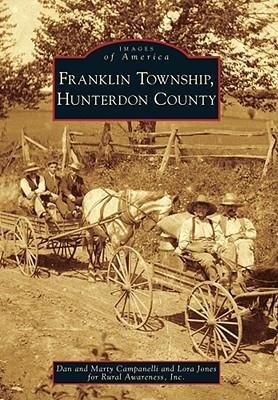 Produktbild: Franklin Township, Hunterdon County | Dan Campanelli, Lora Jones, Marty Campanelli
