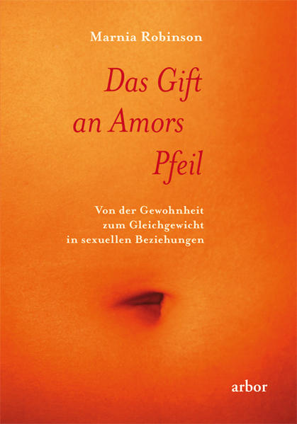 Produktbild: Das Gift an Amors Pfeil | Marnia Robinson