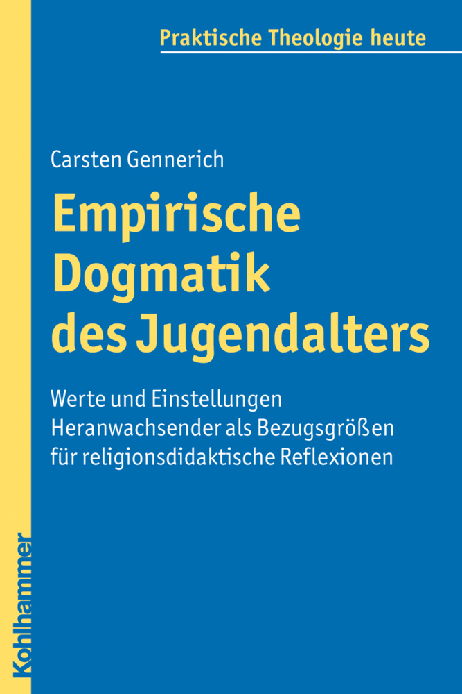 Produktbild: Empirische Dogmatik des Jugendalters | Carsten Gennerich