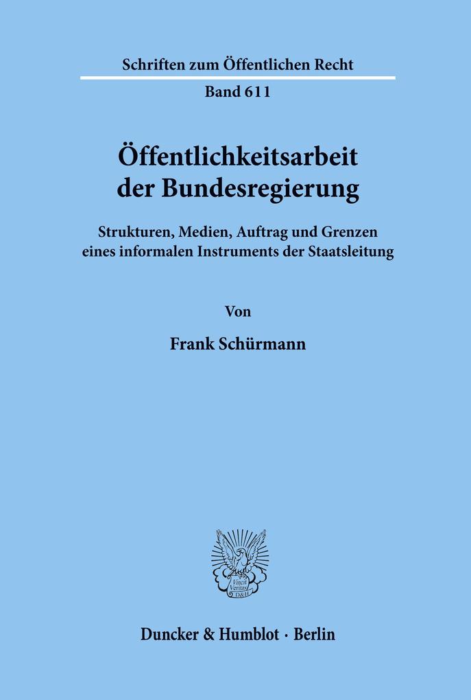 Produktbild: Öffentlichkeitsarbeit der Bundesregierung. | Frank Schürmann