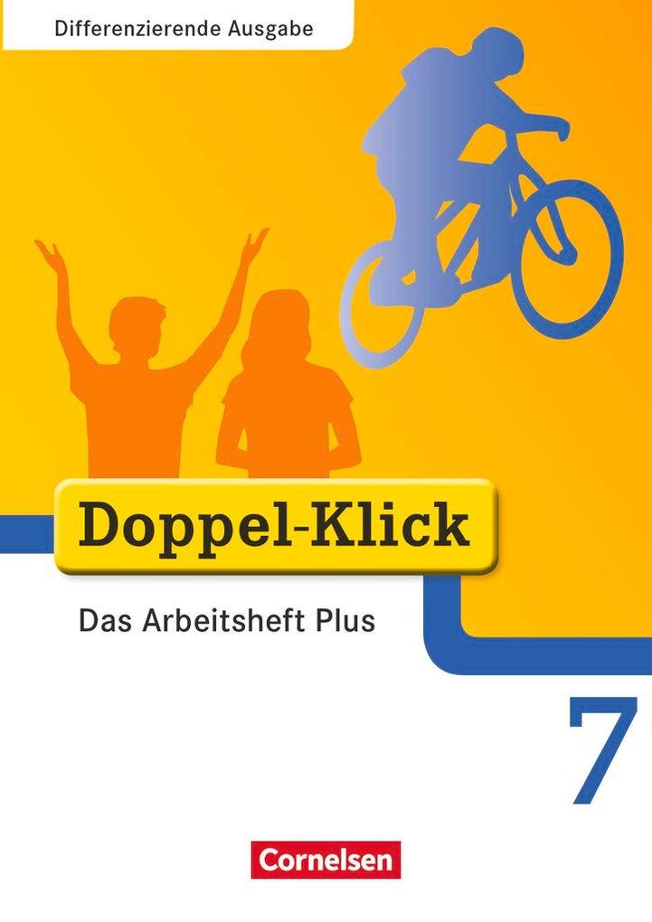 Produktbild: Doppel-Klick - Differenzierende Ausgabe. 7. Schuljahr. Das Arbeitsheft Plus | Jutta Schindler, Werner Roose, Kathleen Breitkopf, Werner Bentin, Dirk Hergesell