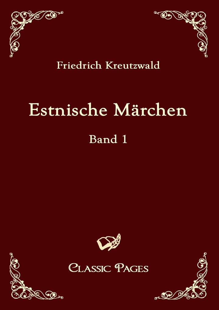 Produktbild: Estnische Märchen | Friedrich Kreutzwald