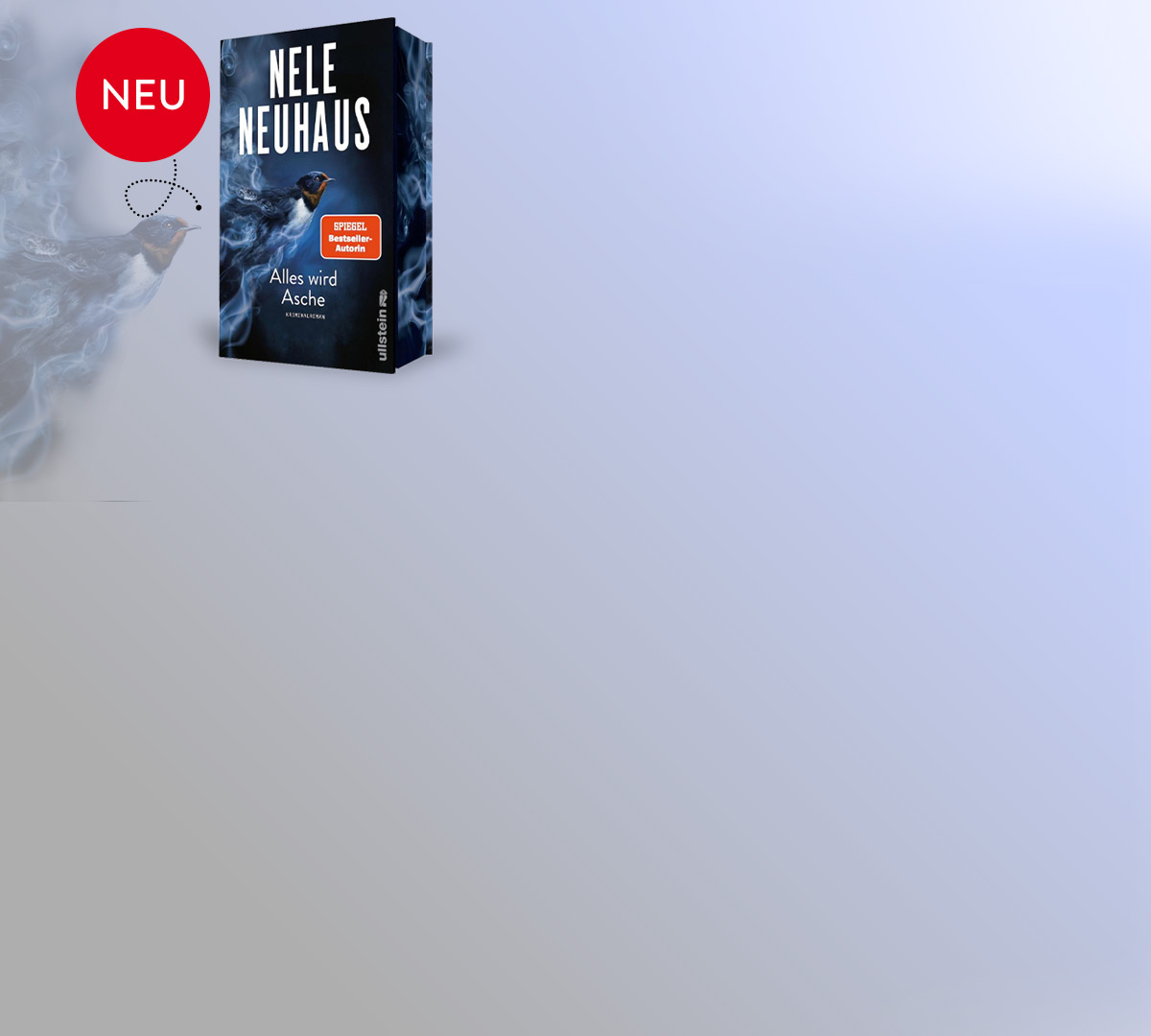 Nele Neuhaus: Alles wird Asche