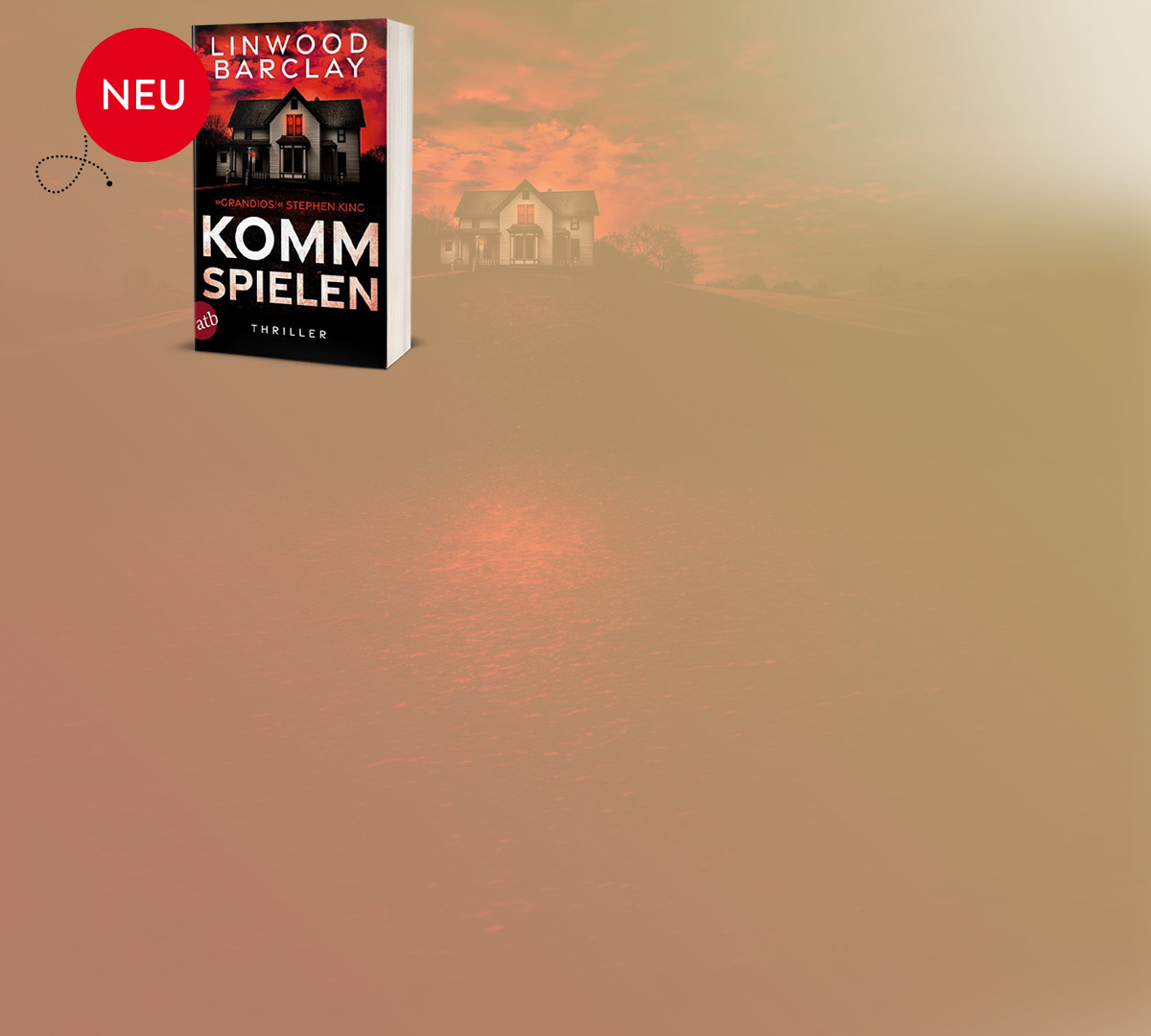 Linwood Barclay: Komm spielen