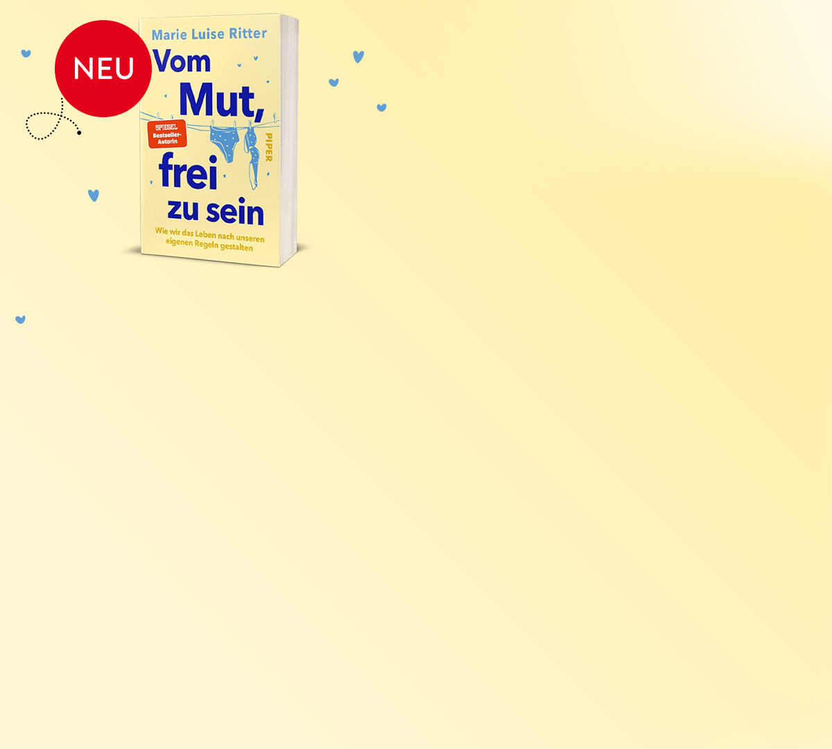 Marie Luise Ritter: Vom Mut, frei zu sein