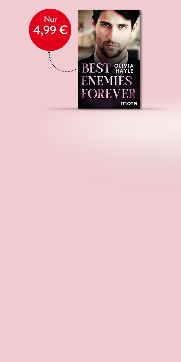 Exklusiv bei Hugendubel: Olivia Hayle, Best Enemies Forever