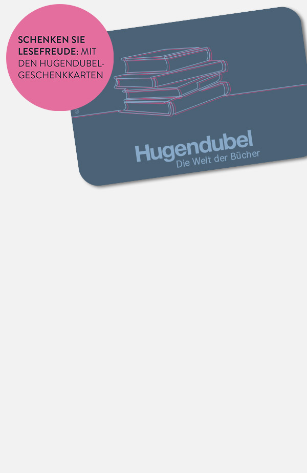 Verschenken Sie Lesefreude mit der Hugendubel Geschenkkarte