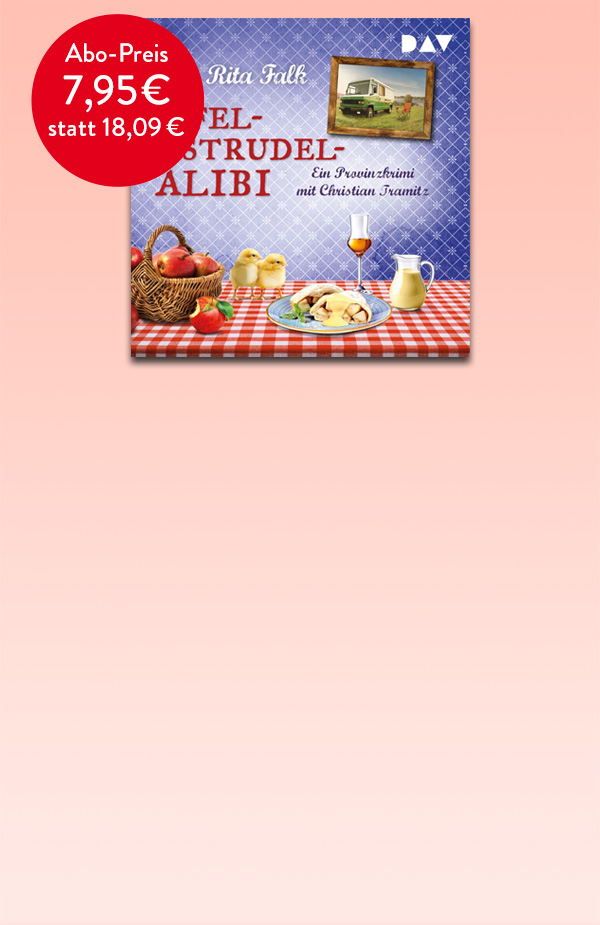 Top-Titel zum günstigen ABO-Preis: Apfelstrudel-Alibi von Rita Falk