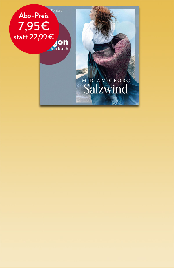 Miriam Georg, Salzwind - im ABO hören bei Hugendubel