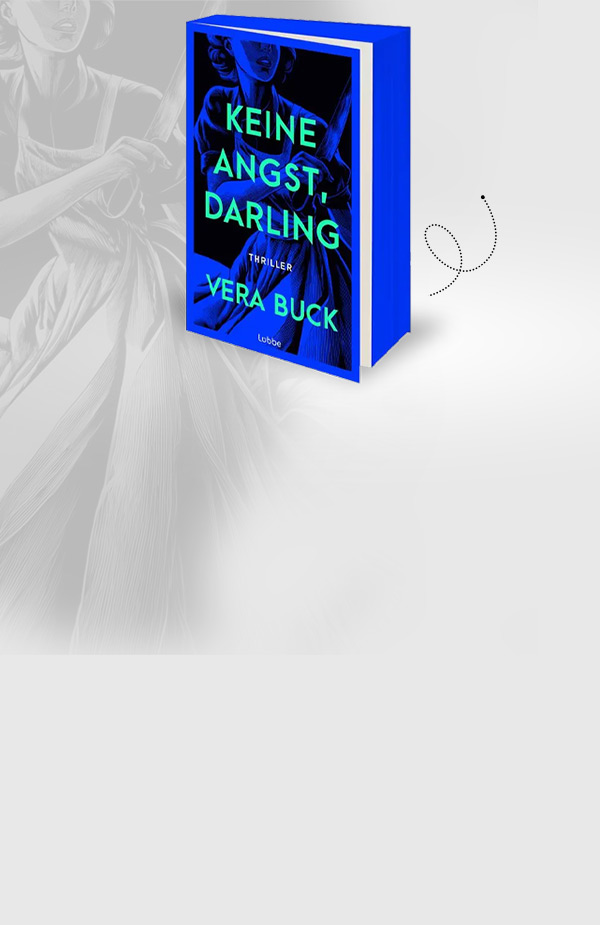 Vera Buck: Keine Angst, Darling