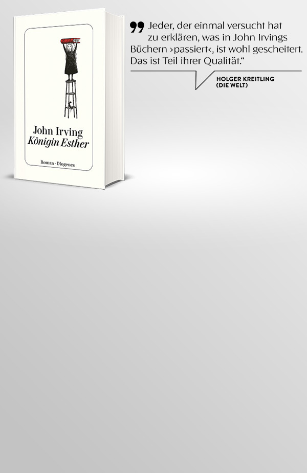John Irving: Königin Esther