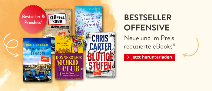 Bestseller Offensive: Neue eun im Preis reduzierte eBooks von Ullstein bei Hugendubel
